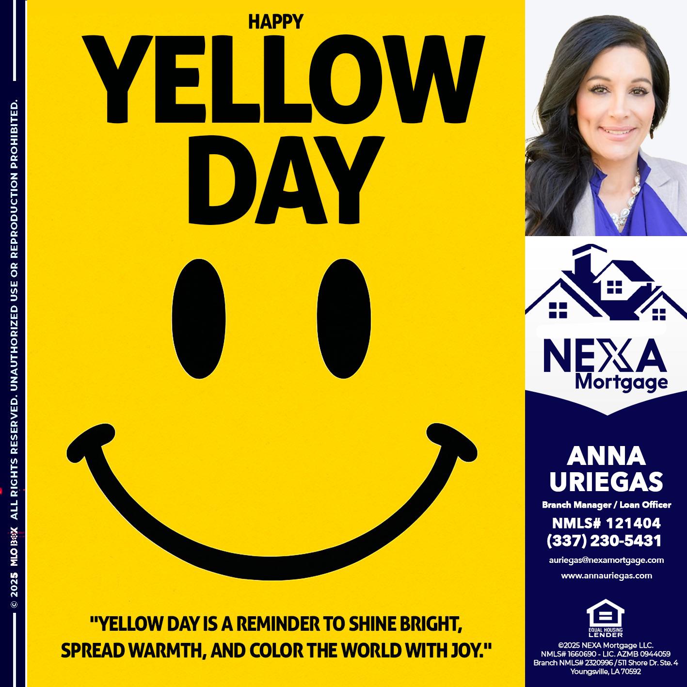 YELLOW DAY - Anna Uriegas -Loan Officer