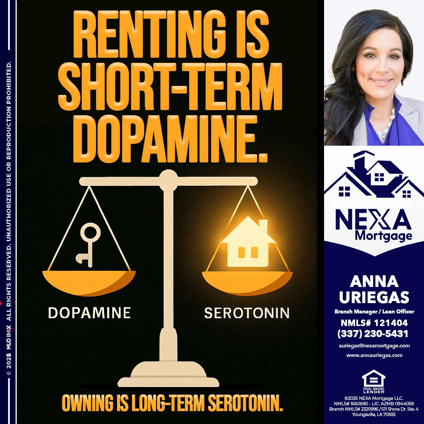 RENTING IS SHORT TERM - Anna Uriegas -Loan Officer