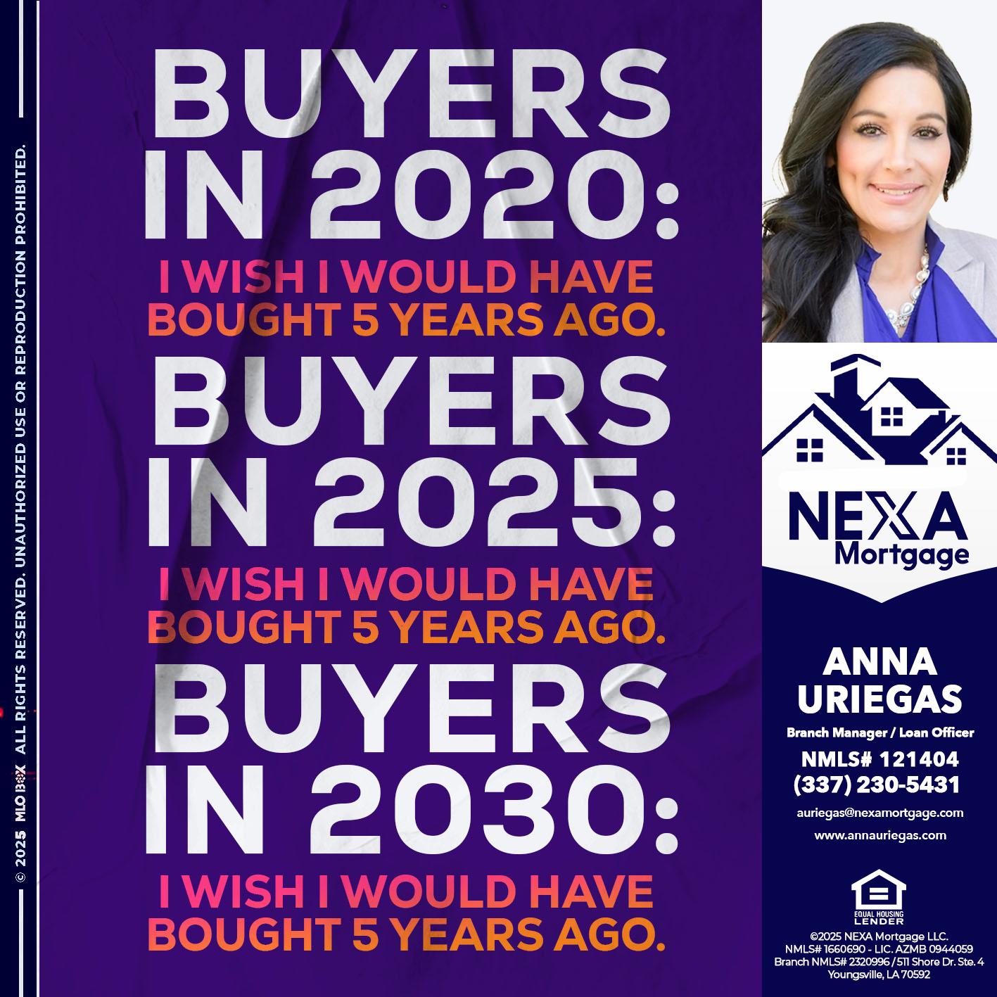 BUYERS IN 2020 - Anna Uriegas -Loan Officer