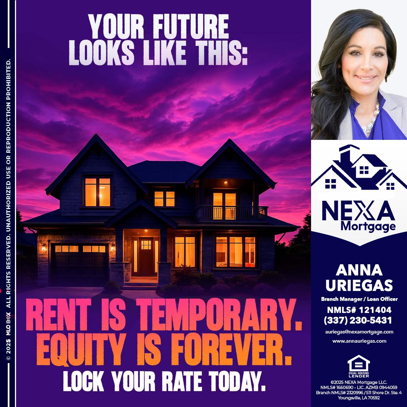 YOUR FUTURE - Anna Uriegas -Loan Officer