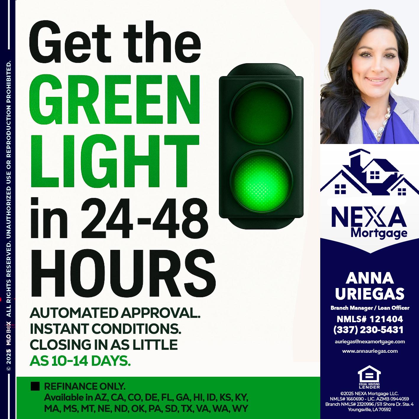 GET THE GREEN LIGHT - Anna Uriegas -Loan Officer