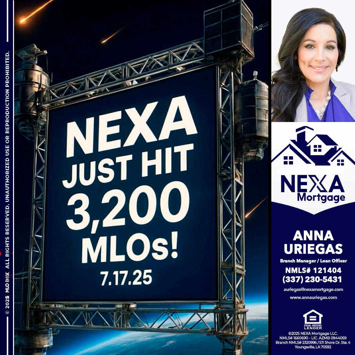 NEXA JUST HIT 3,200 - Anna Uriegas -Loan Officer