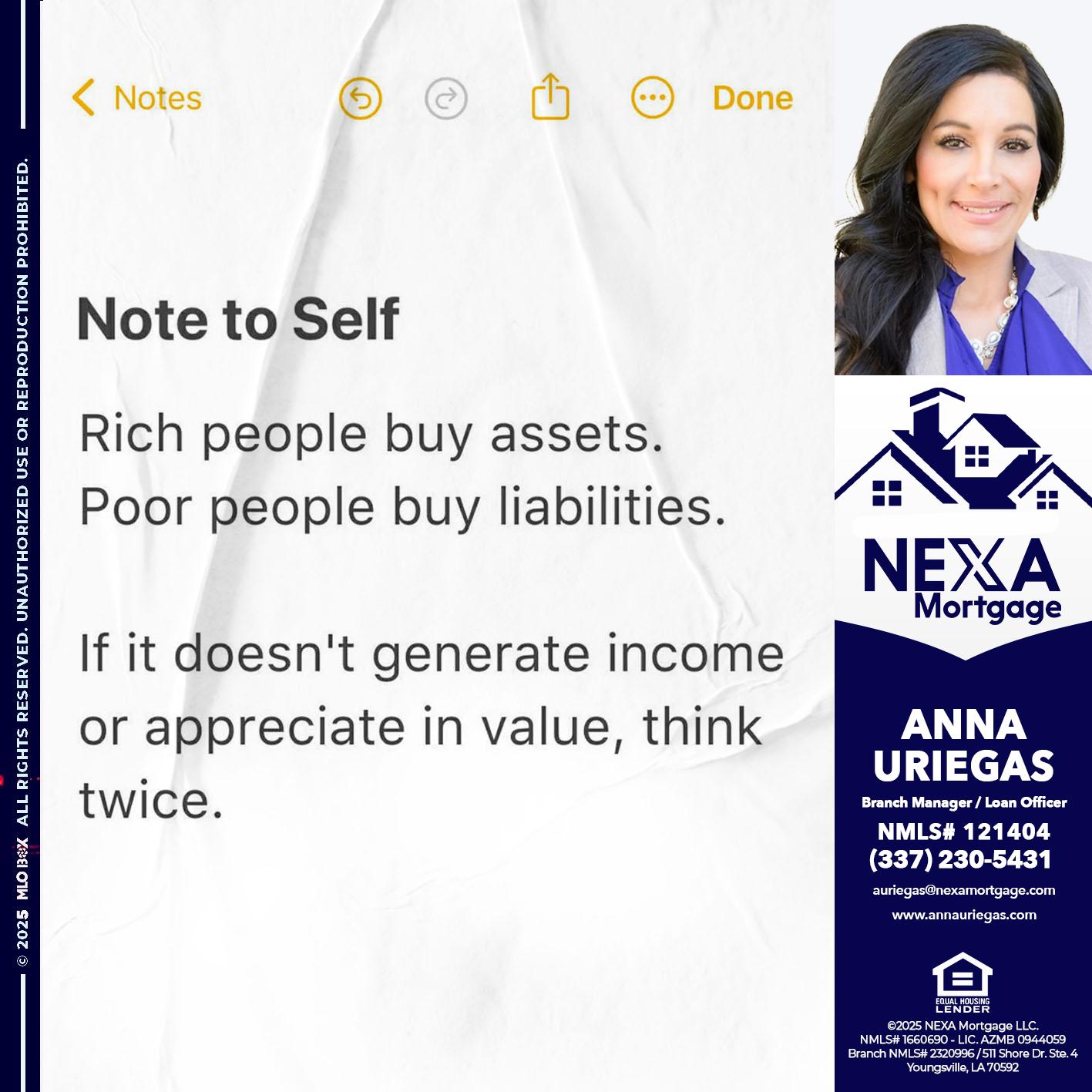 NOTE TO SELF - Anna Uriegas -Loan Officer