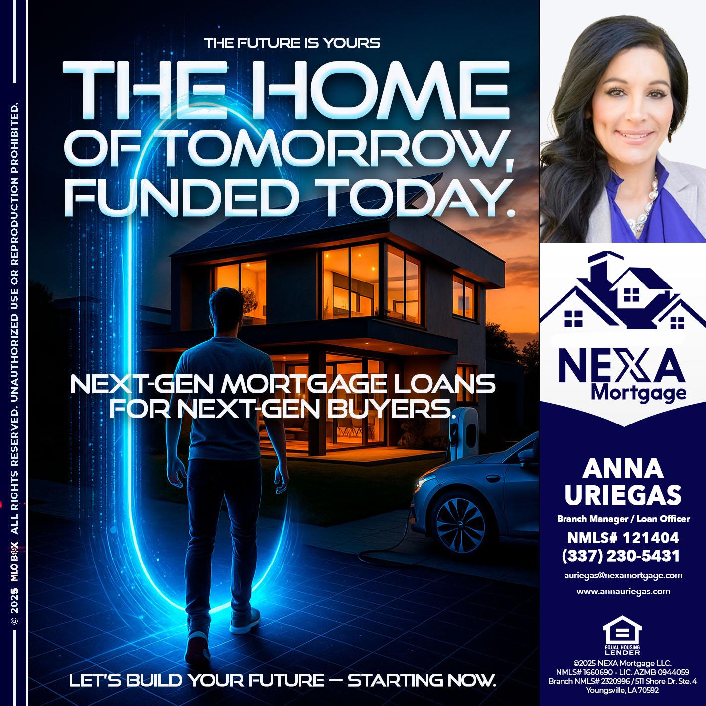 THE HOME - Anna Uriegas -Loan Officer