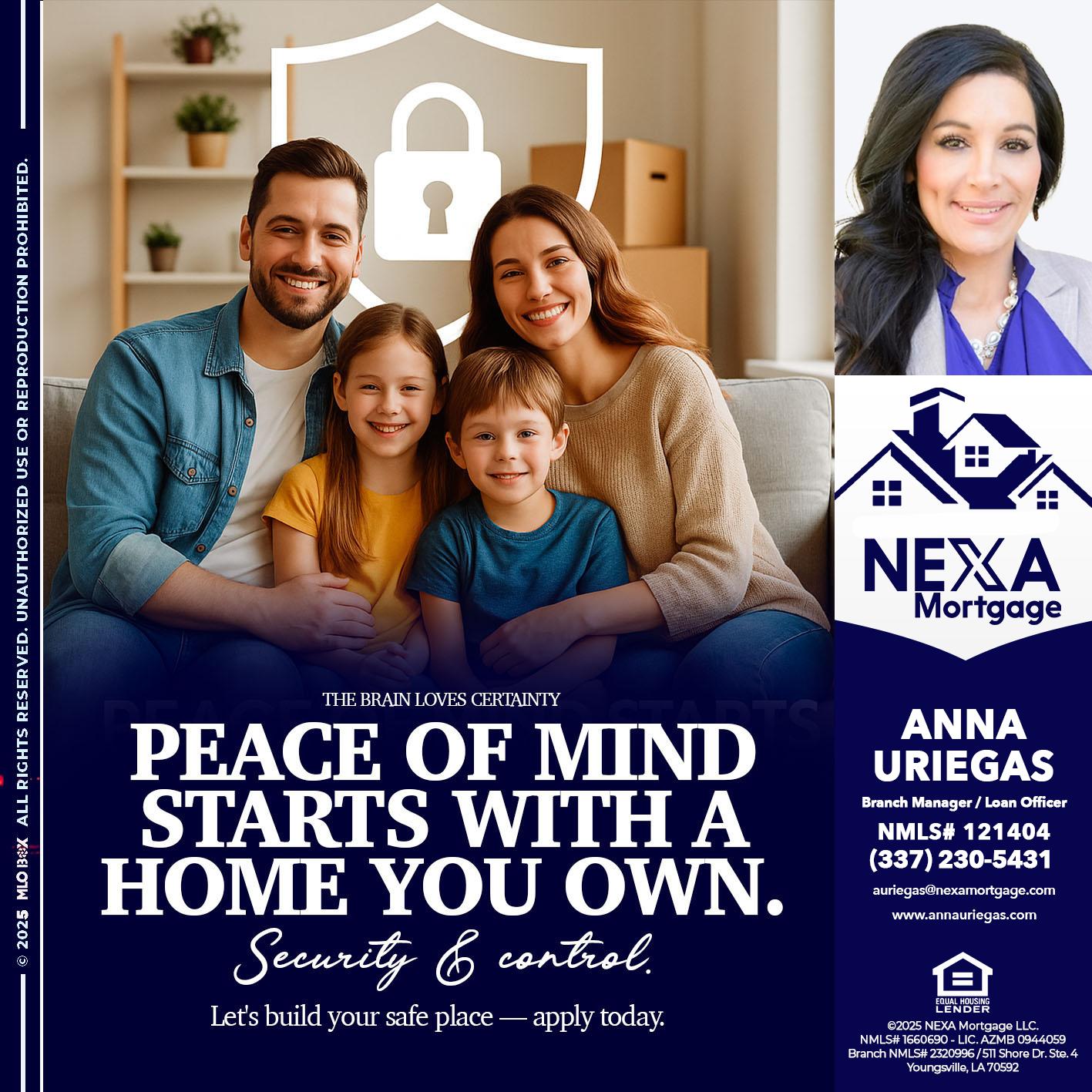 peace of mind - Anna Uriegas -Loan Officer