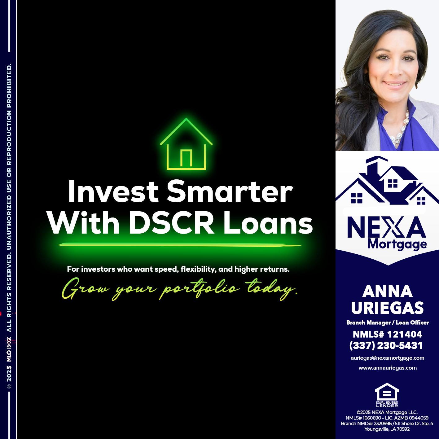 invest smarter - Anna Uriegas -Loan Officer