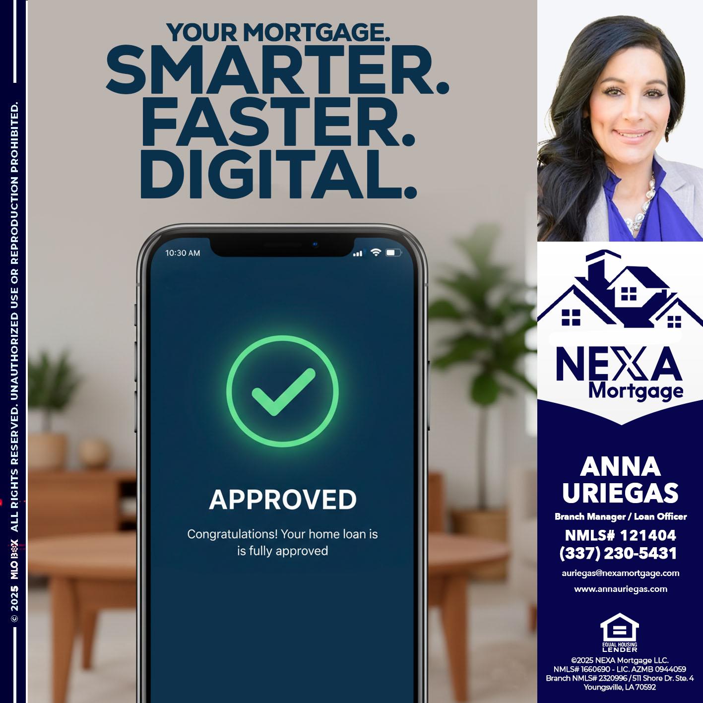 smarter faster digital - Anna Uriegas -Loan Officer