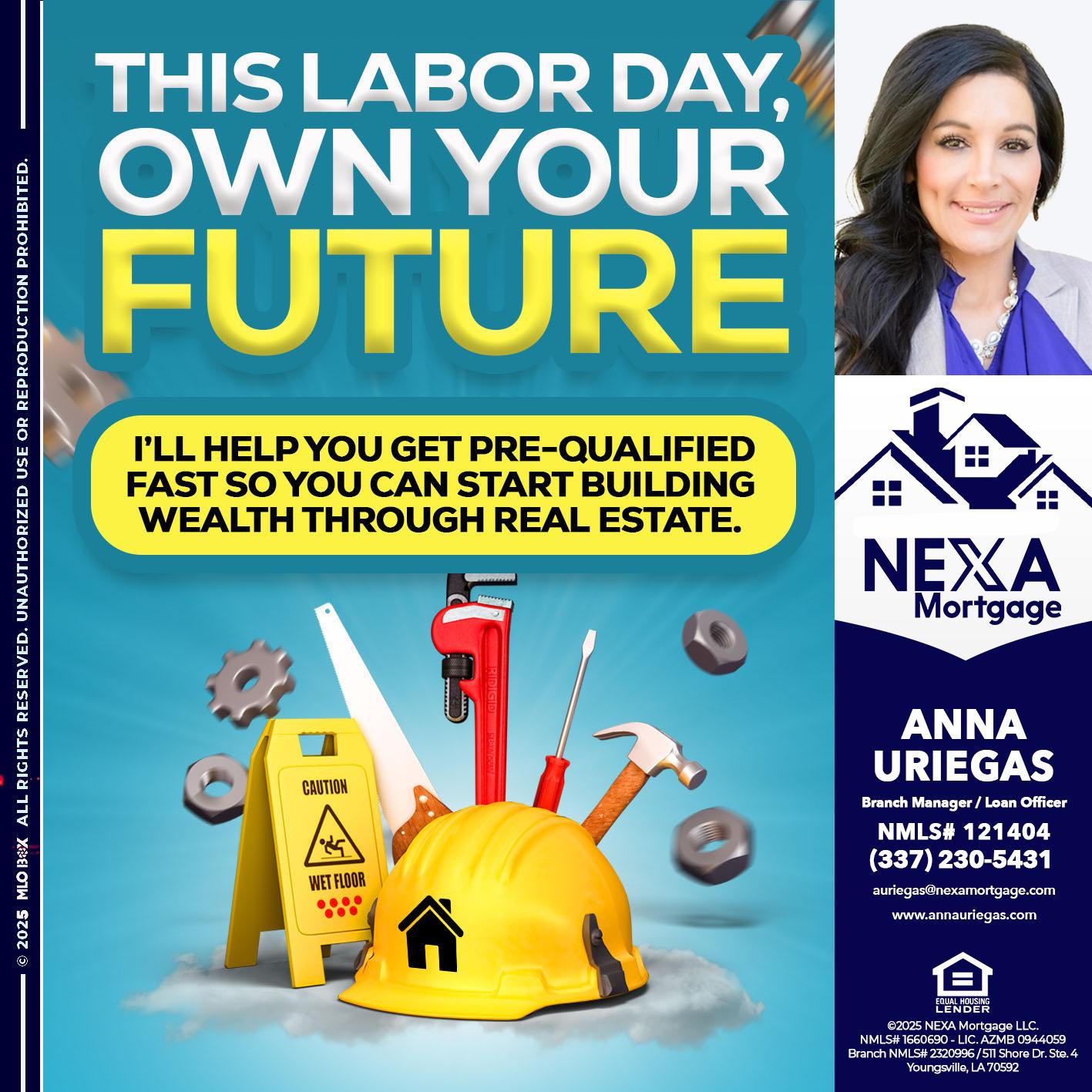 LABOR DAY - Anna Uriegas -Loan Officer