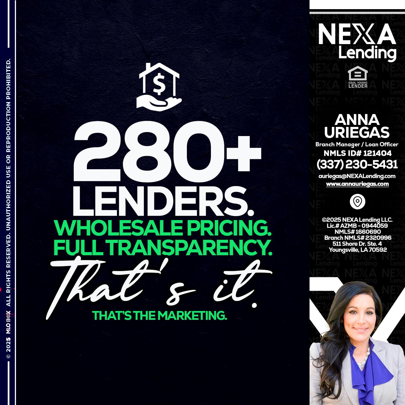 280+ LENDERS - Anna Uriegas -Loan Officer