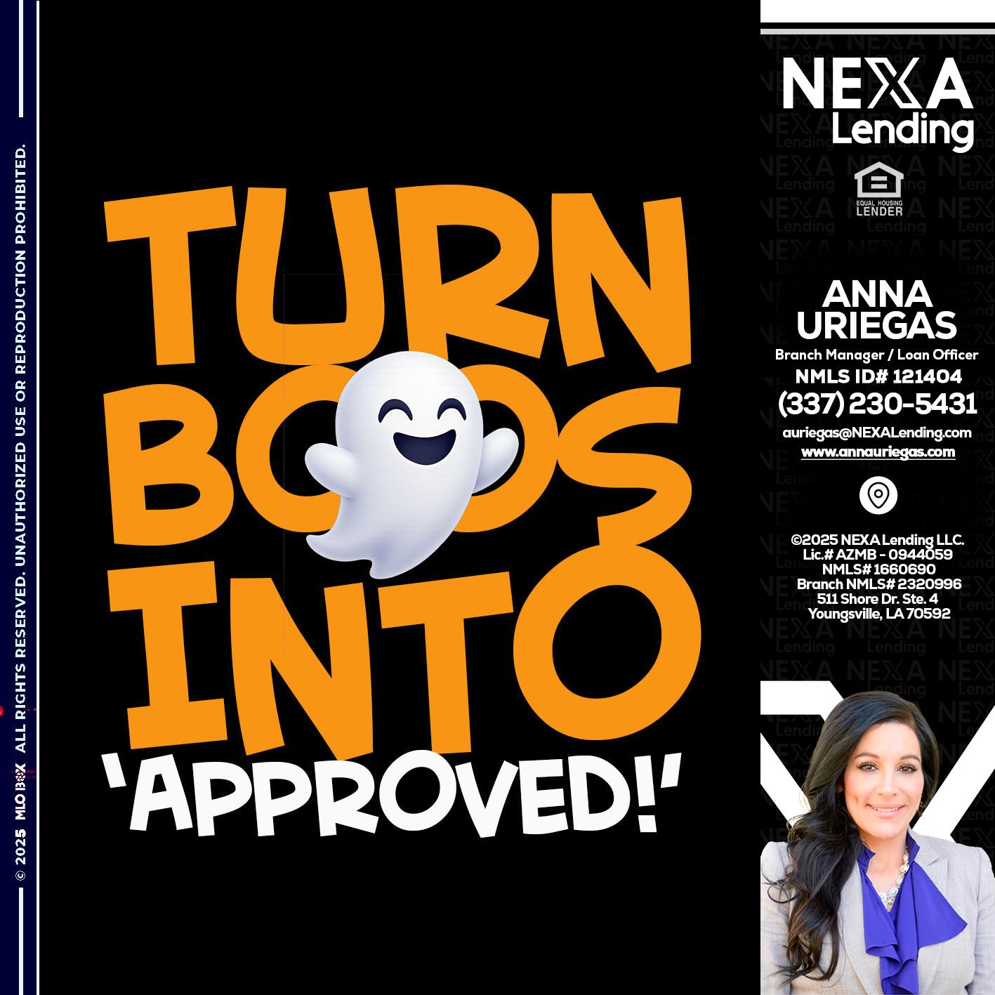 turn boos into - Anna Uriegas -Loan Officer