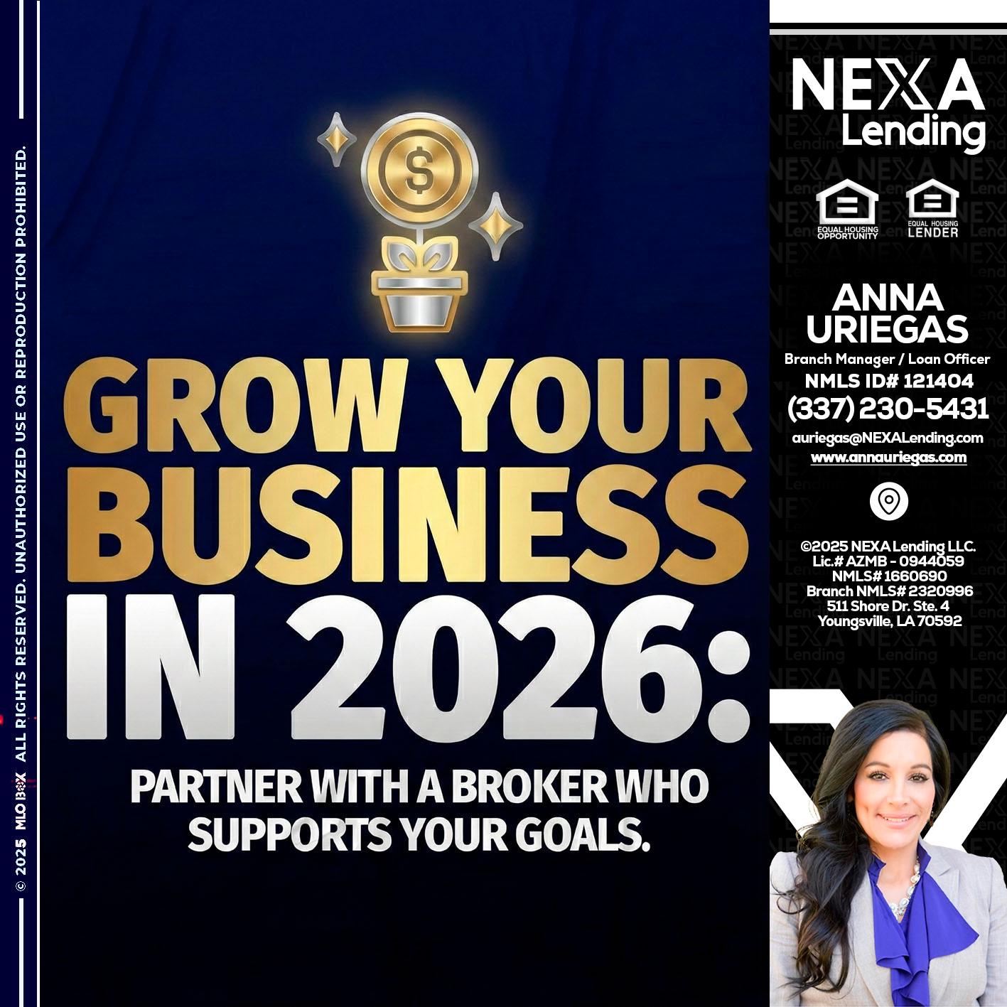 GROW YOUR BUSINESS - Anna Uriegas -Loan Officer