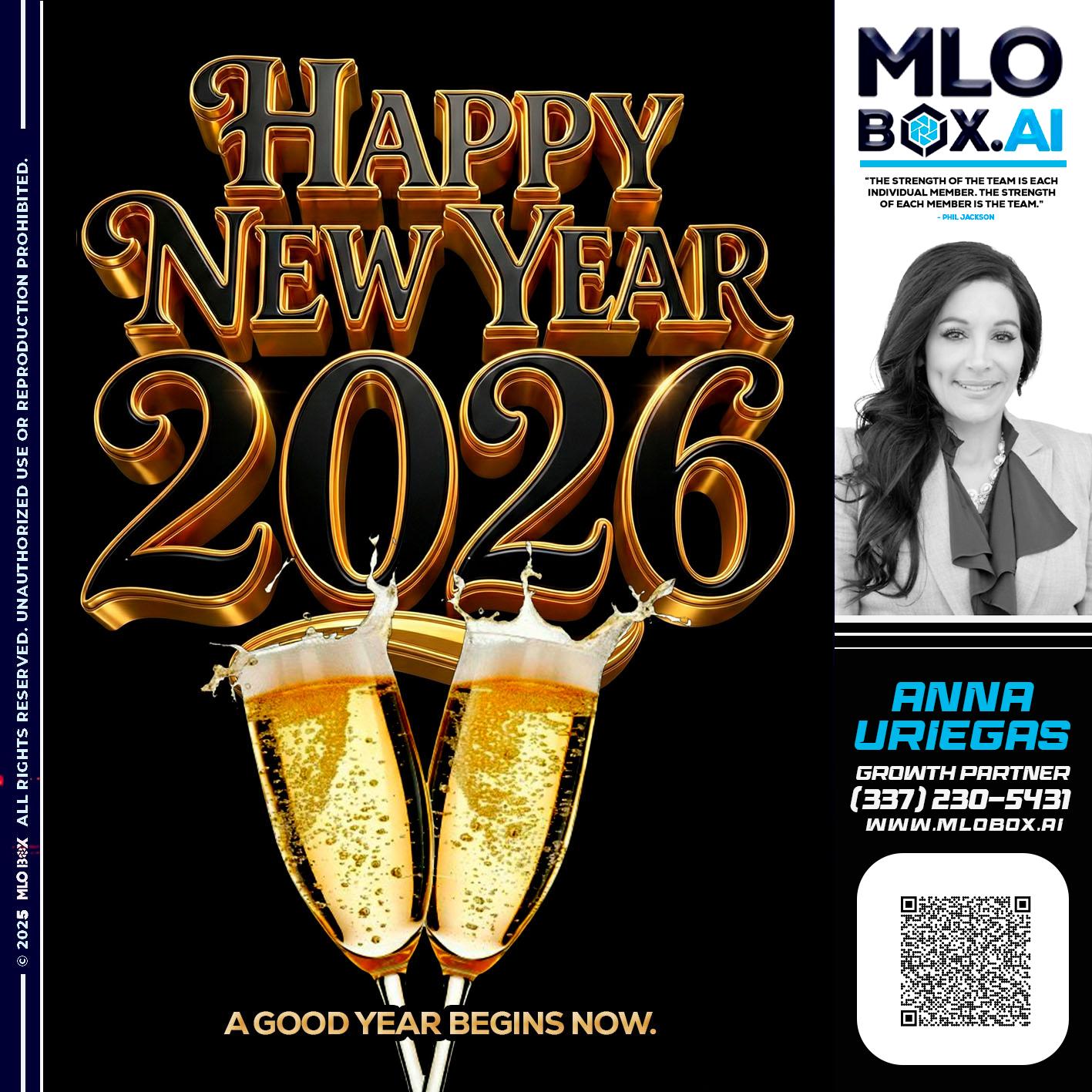 HAPPY NEW YEAR - Anna Uriegas -Loan Officer