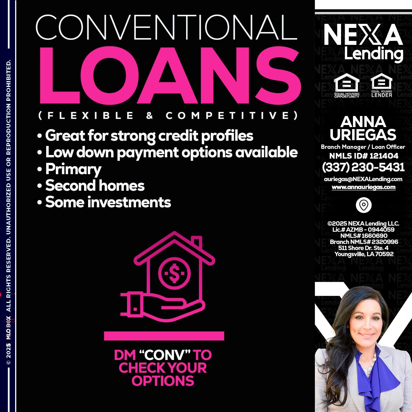 CONVENTIONAL LOANS - Anna Uriegas -Loan Officer