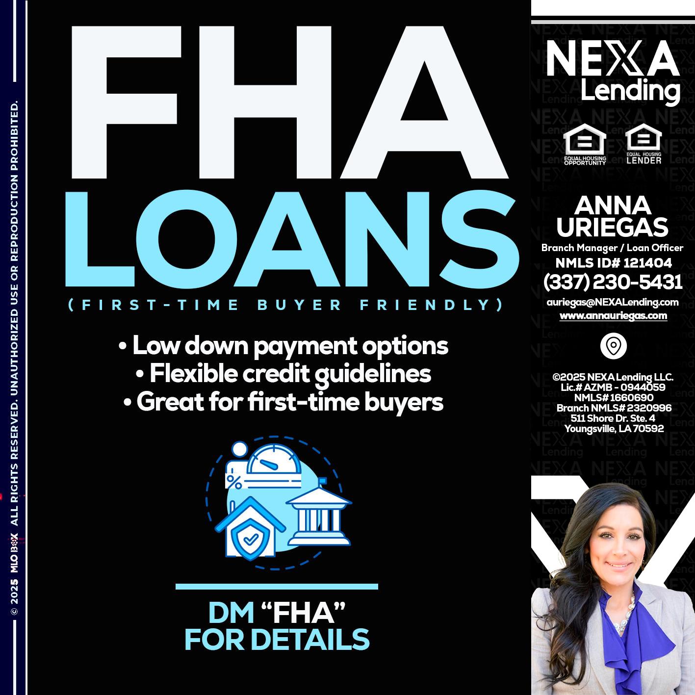 FHA LOANS - Anna Uriegas -Loan Officer