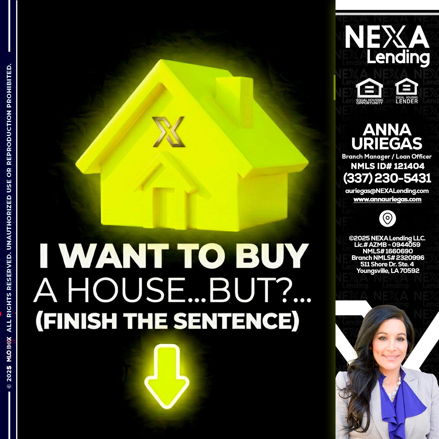 i want to buy - Anna Uriegas -Loan Officer