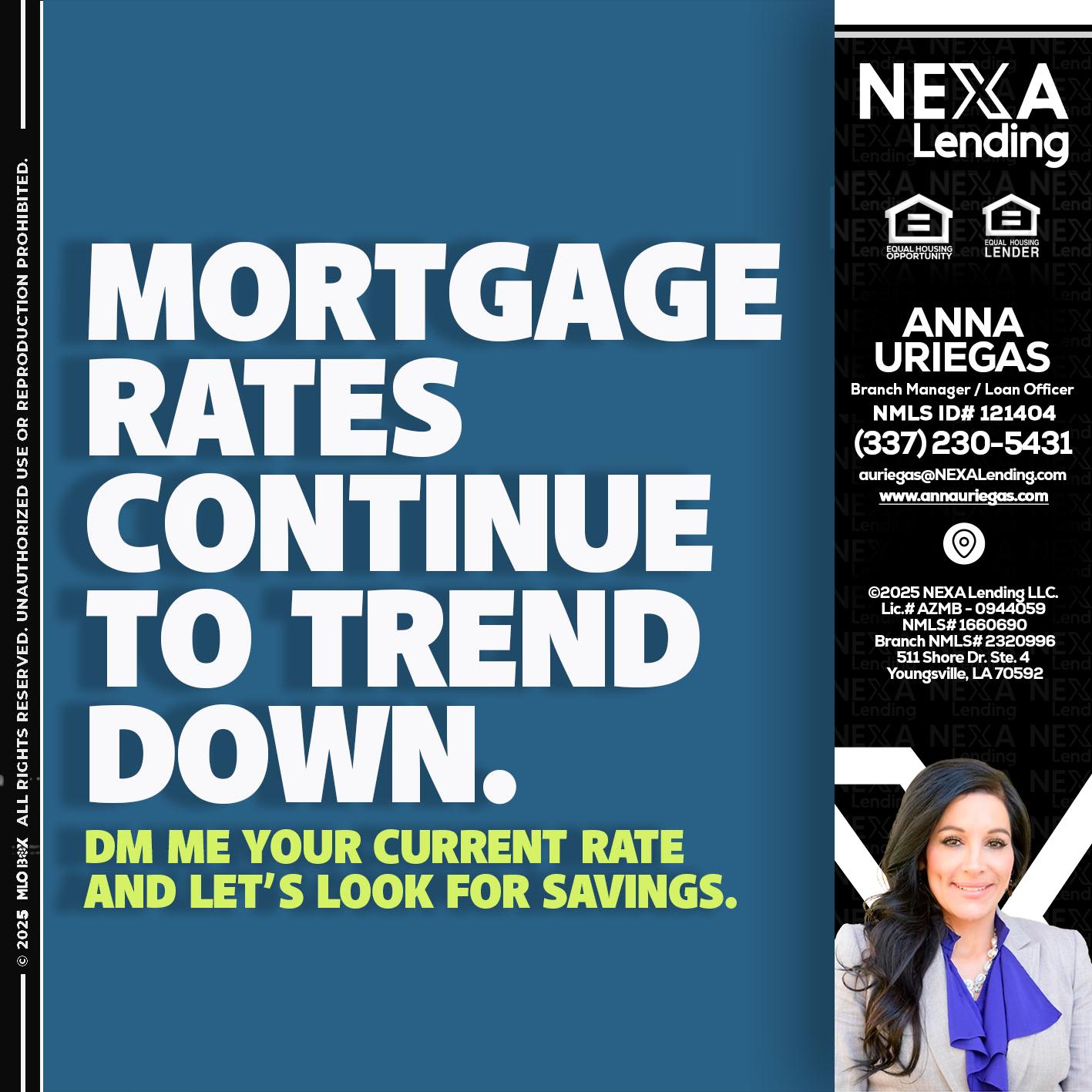 MORTGAGE RATES - Anna Uriegas -Loan Officer