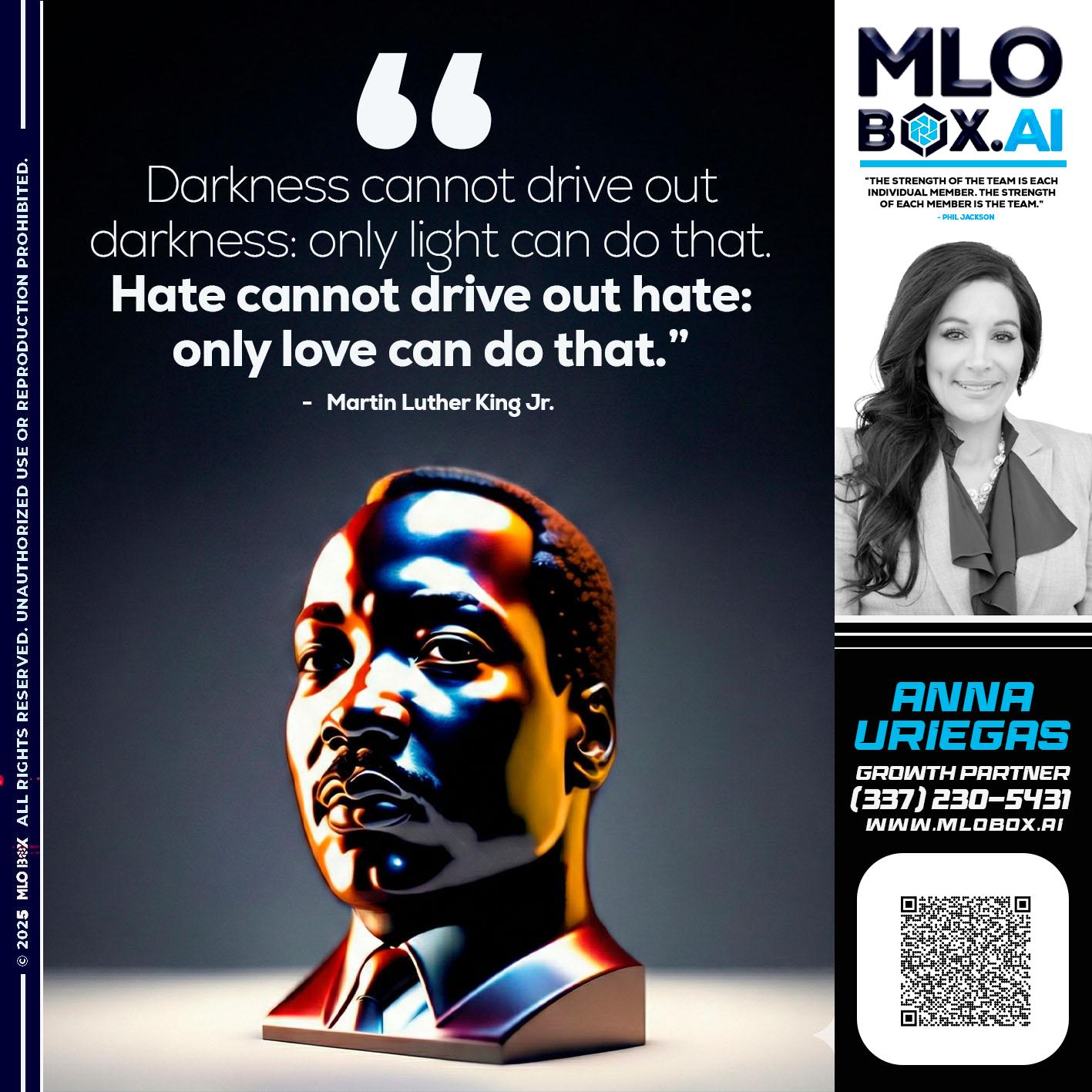 MLK DAY - Anna Uriegas -Loan Officer