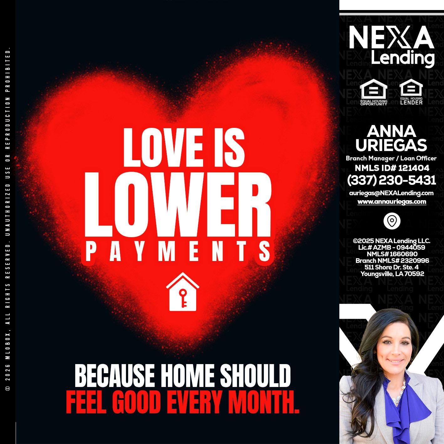 LOVE IS LOWER - Anna Uriegas -Loan Officer