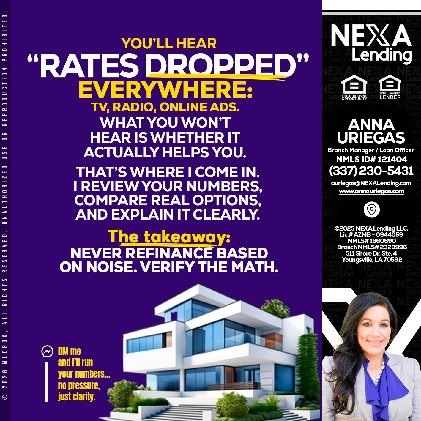 RATES DOPPED - Anna Uriegas -Loan Officer