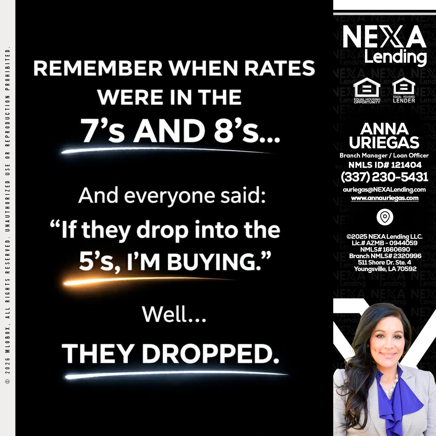 REMEMBER WHEN - Anna Uriegas -Loan Officer