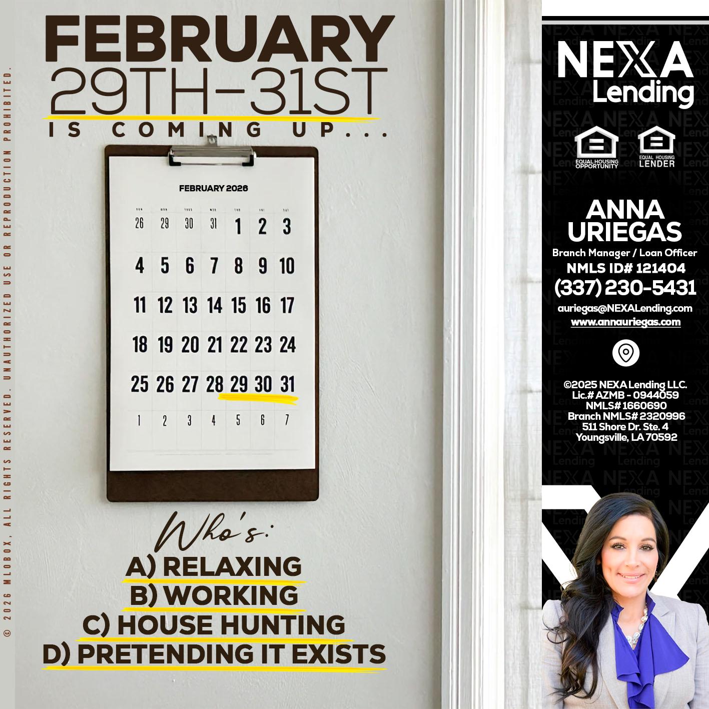 FEBRUARY 29-31 - Anna Uriegas -Loan Officer