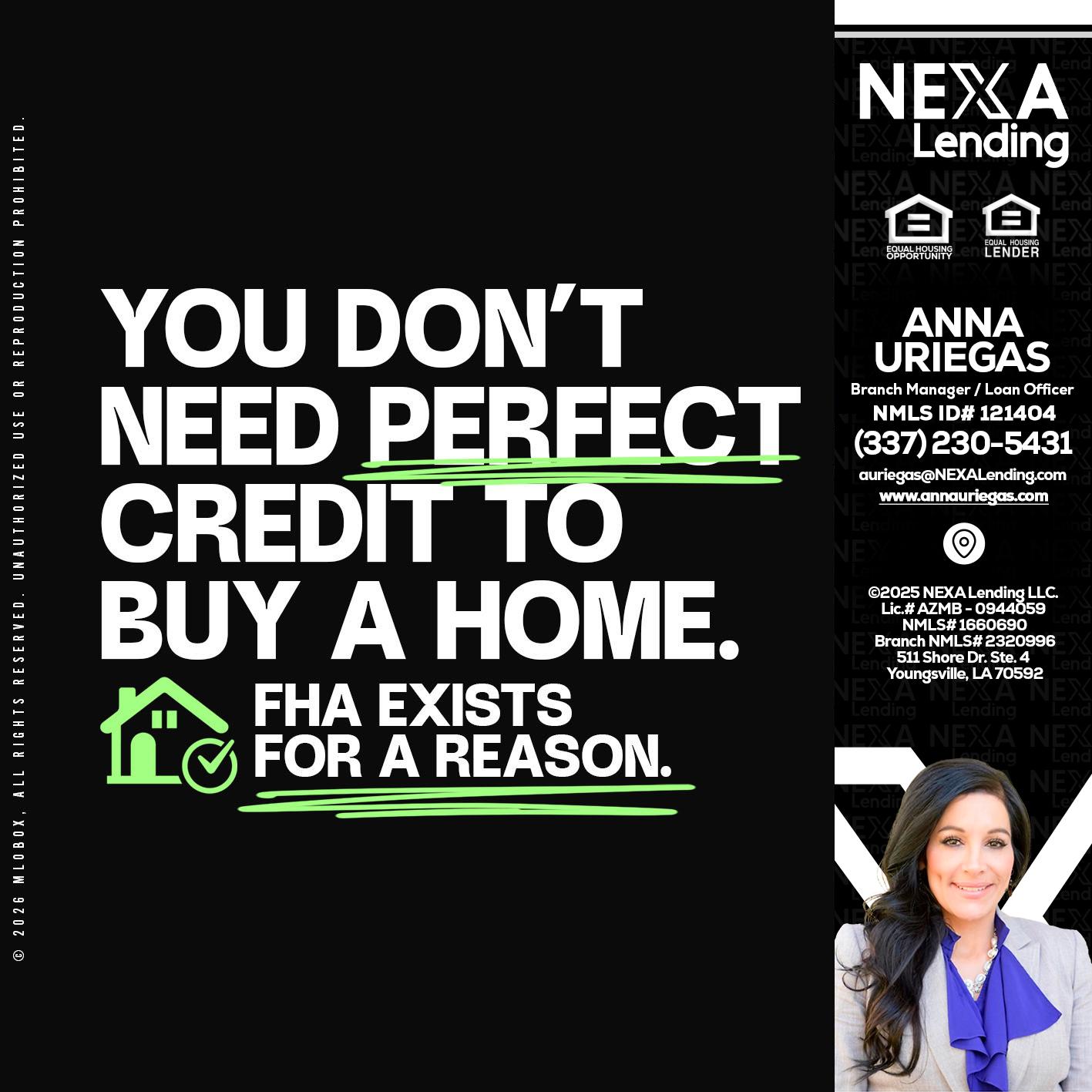 you don't need - Anna Uriegas -Loan Officer