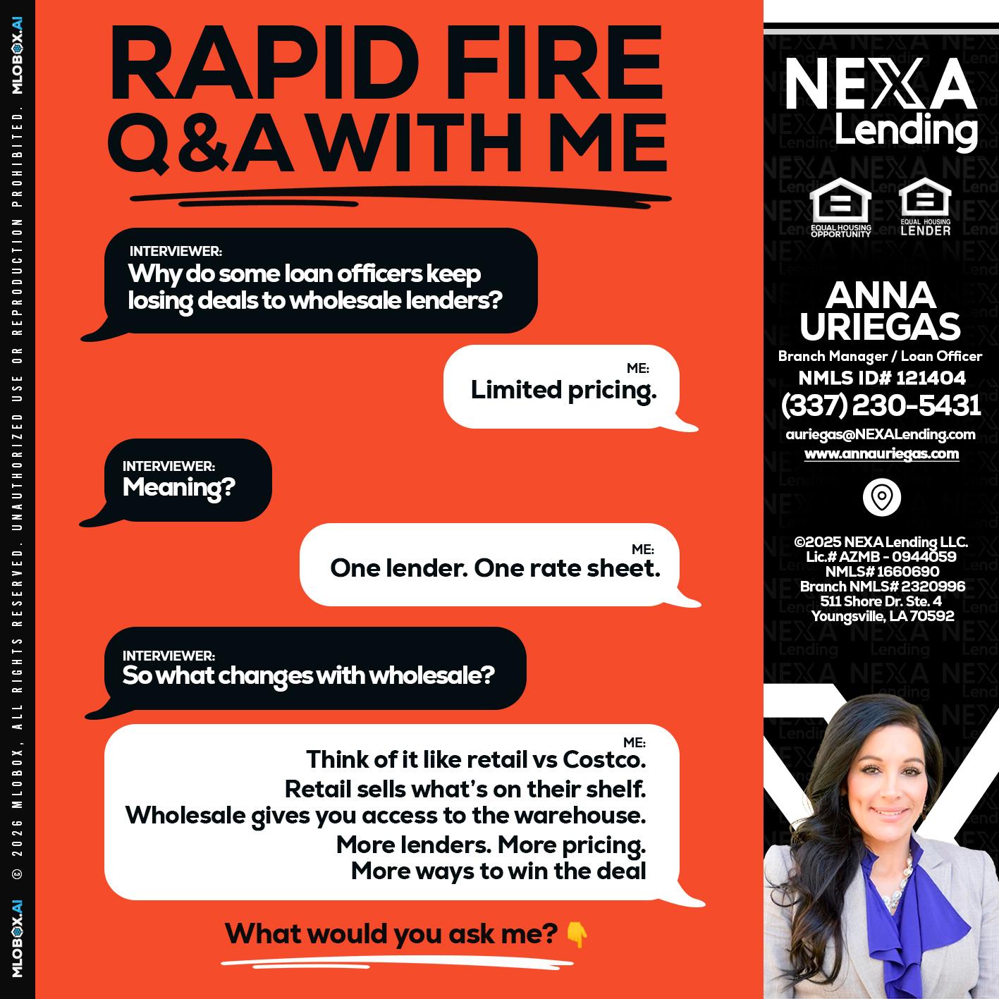 Q&A - Anna Uriegas -Loan Officer