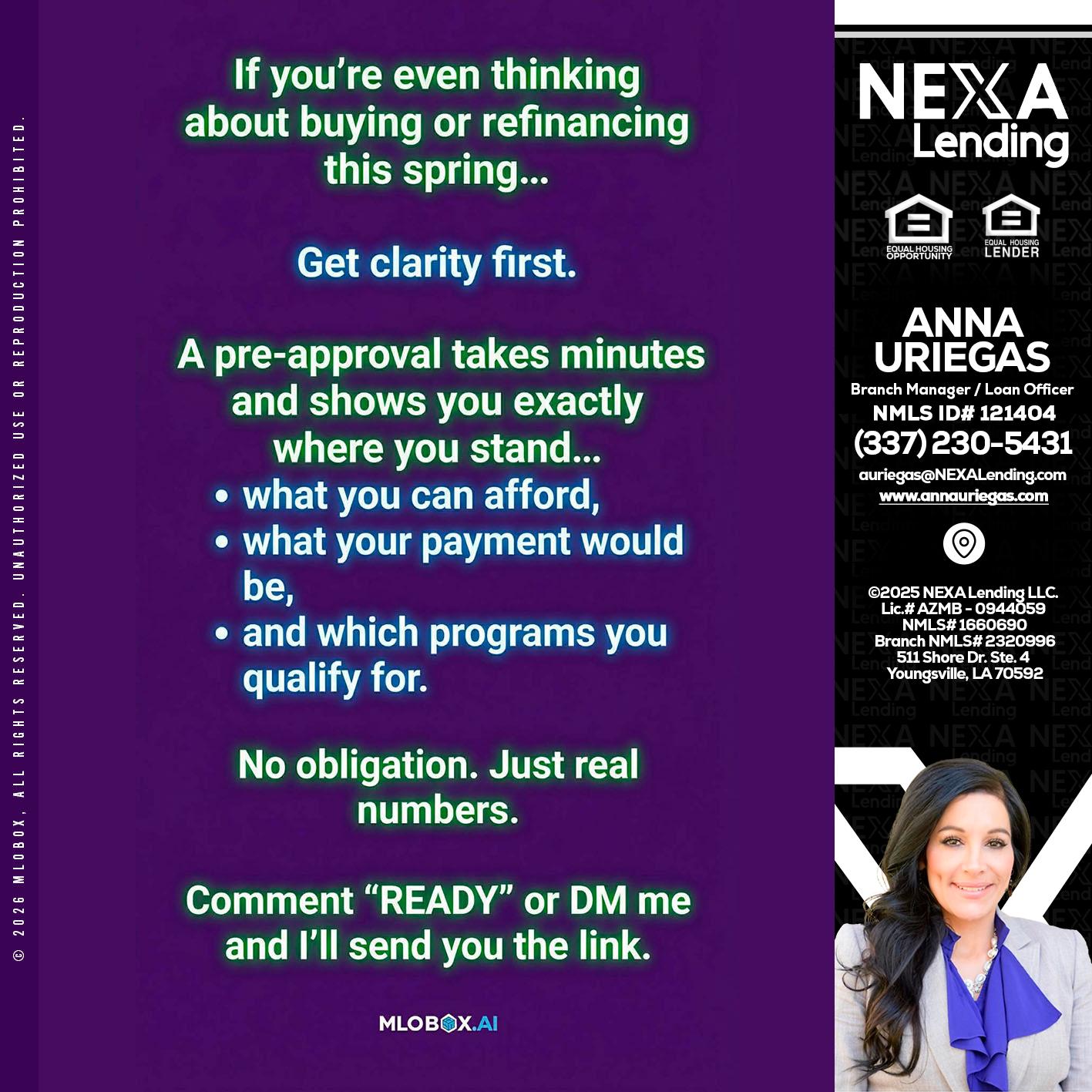 IF YOU THINKING - Anna Uriegas -Loan Officer