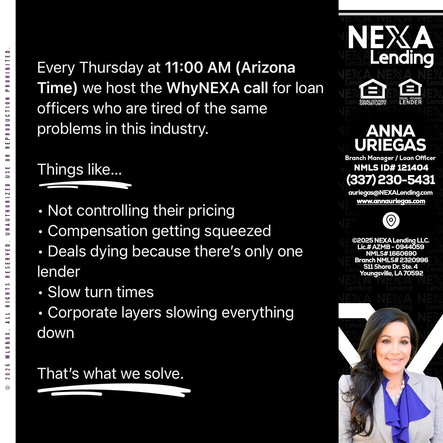 WHY NEXA - Anna Uriegas -Loan Officer