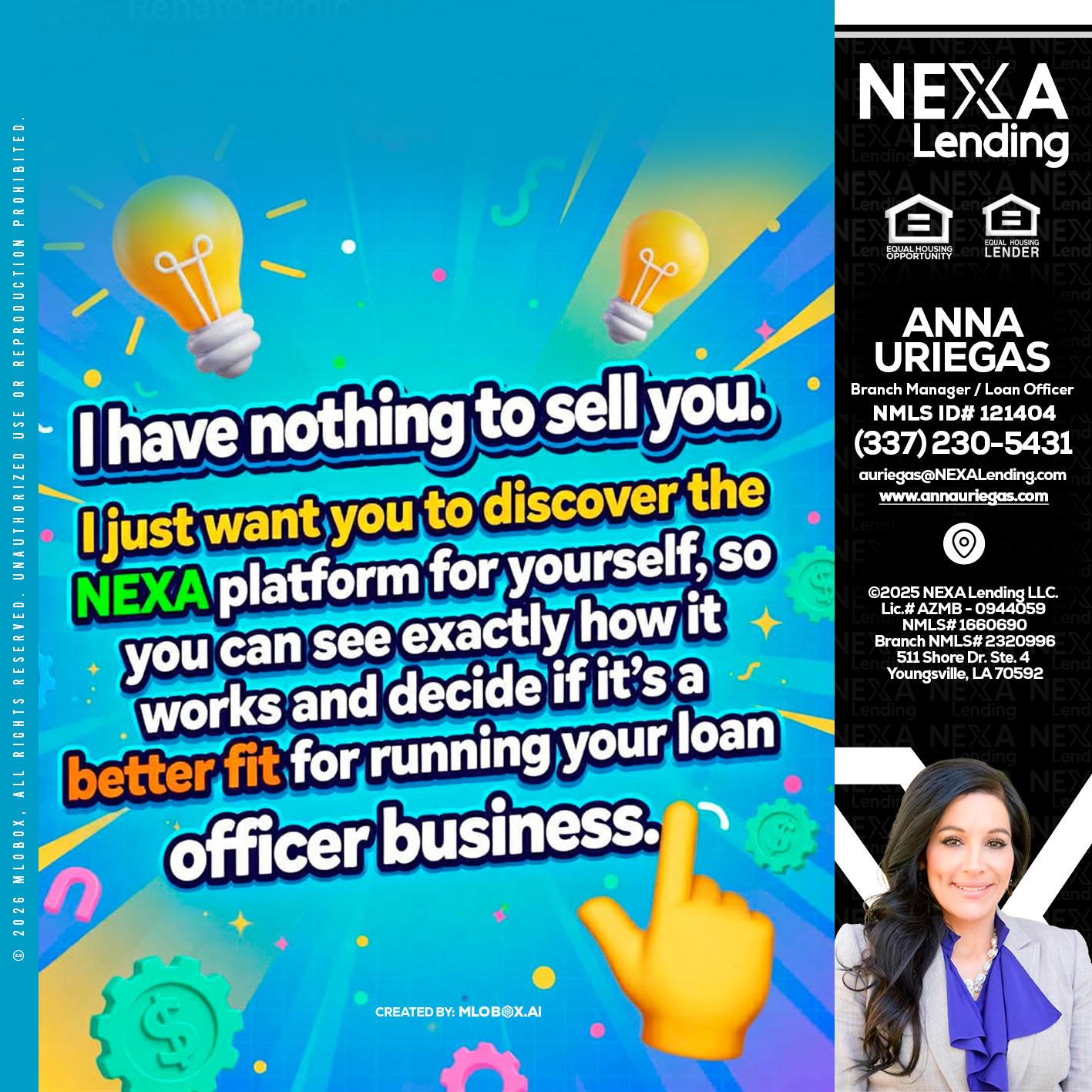 I HAVE NOTHING - Anna Uriegas -Loan Officer