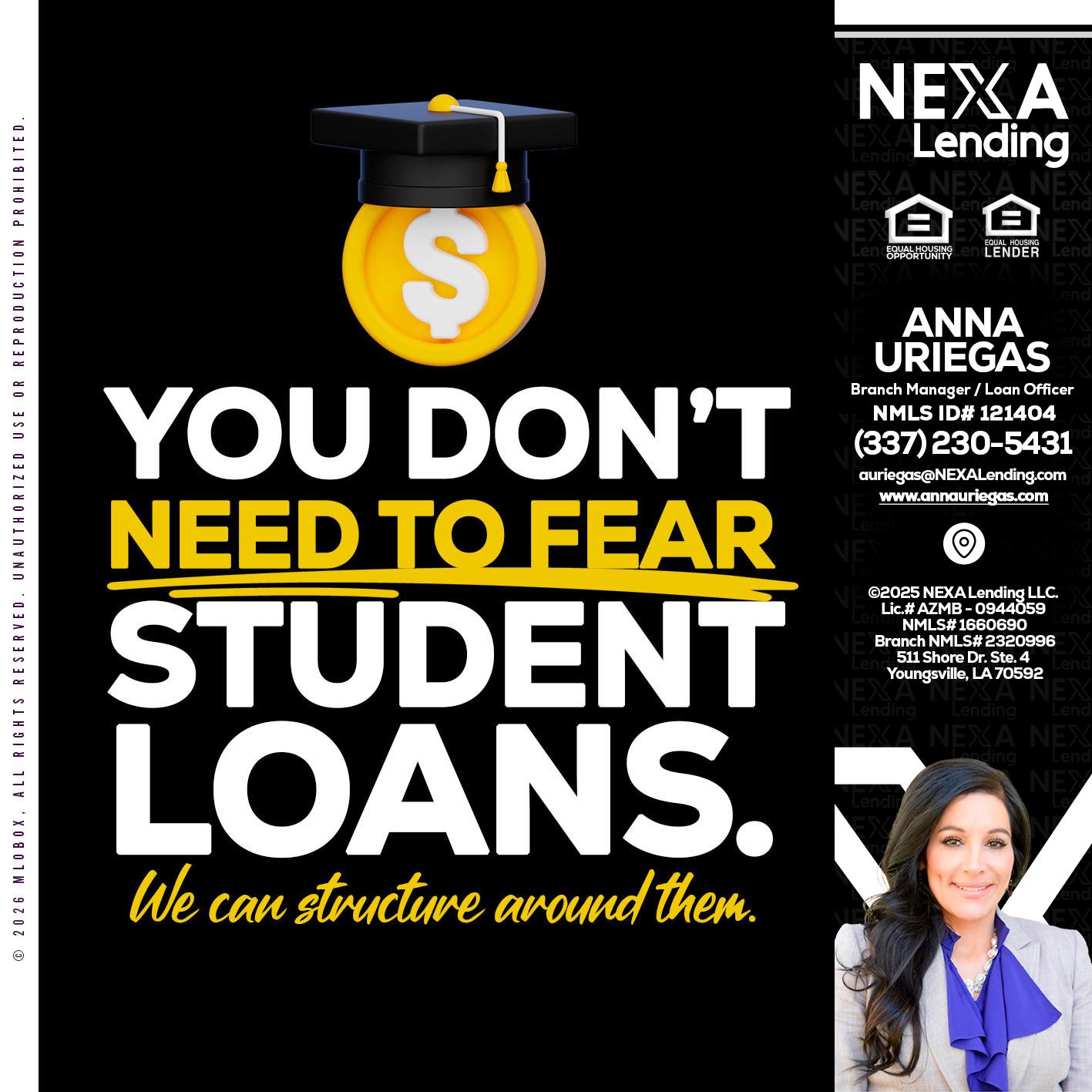 YOU DONT NEED - Anna Uriegas -Loan Officer