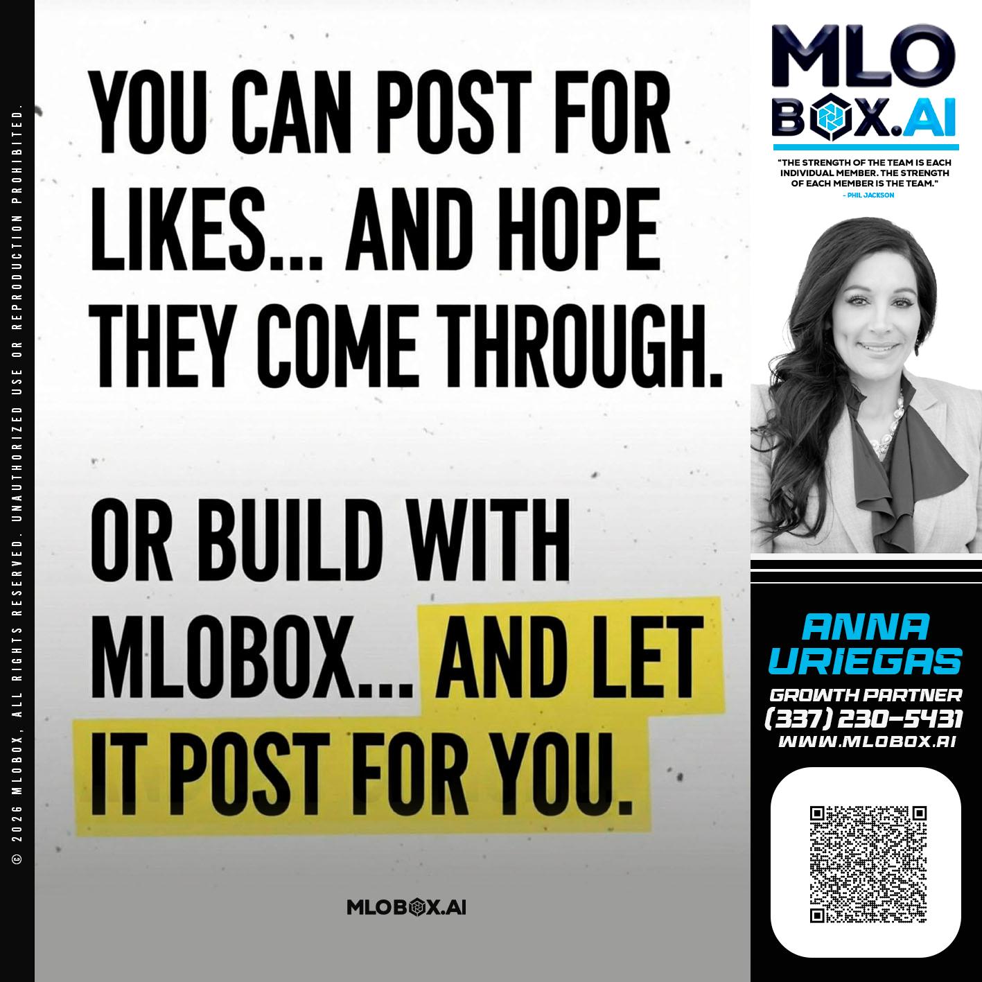 you can post - Anna Uriegas -Loan Officer