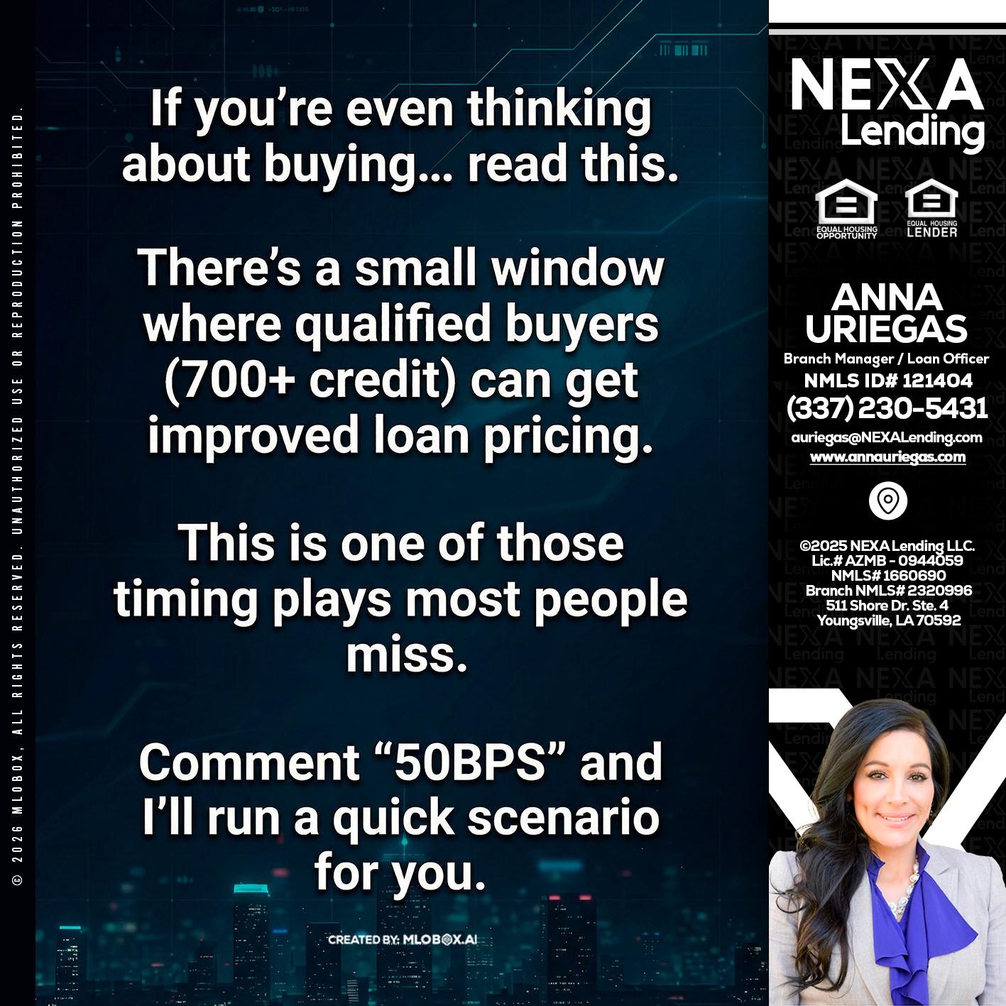 IF YOU EVER - Anna Uriegas -Loan Officer