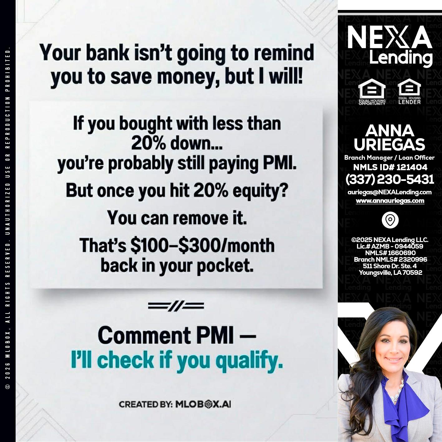 YOUR BANK ISNT - Anna Uriegas -Loan Officer