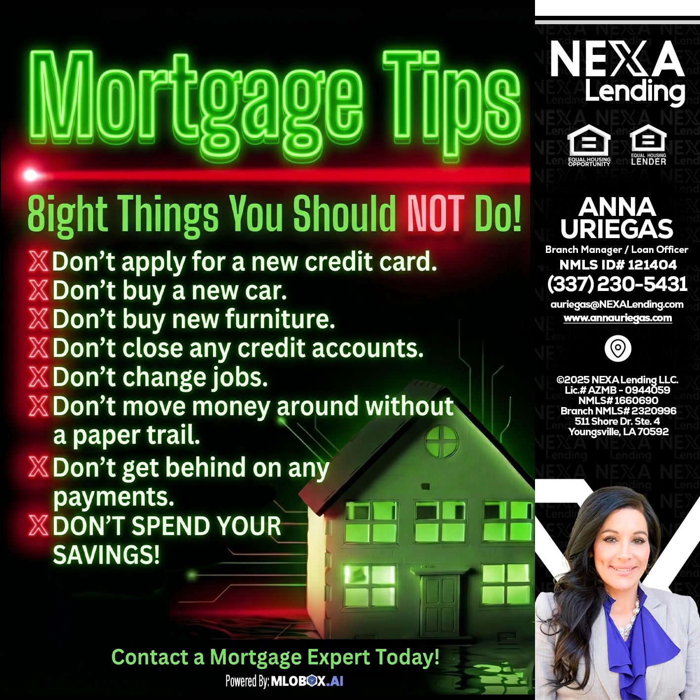 Mortgage Tips at your Door - Anna Uriegas -Loan Officer