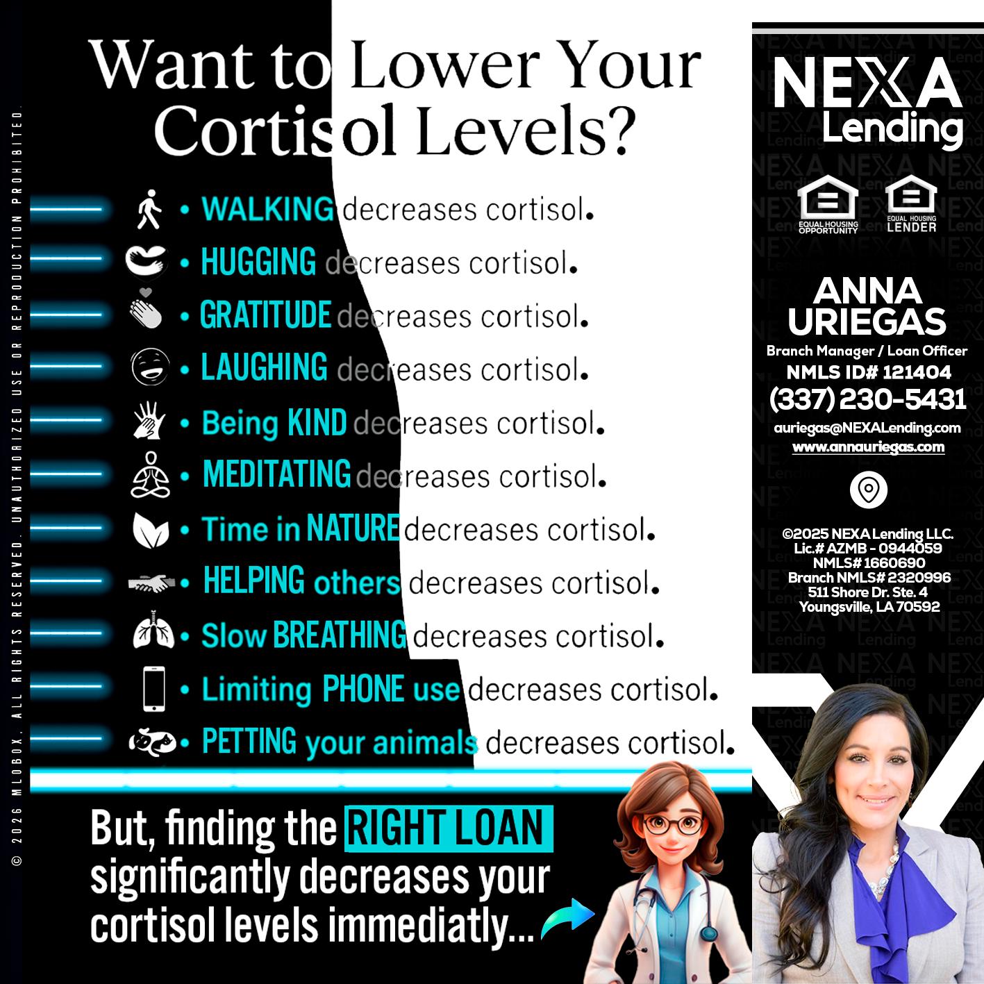 Want to lower Your Cortisol Levels? - Anna Uriegas -Loan Officer