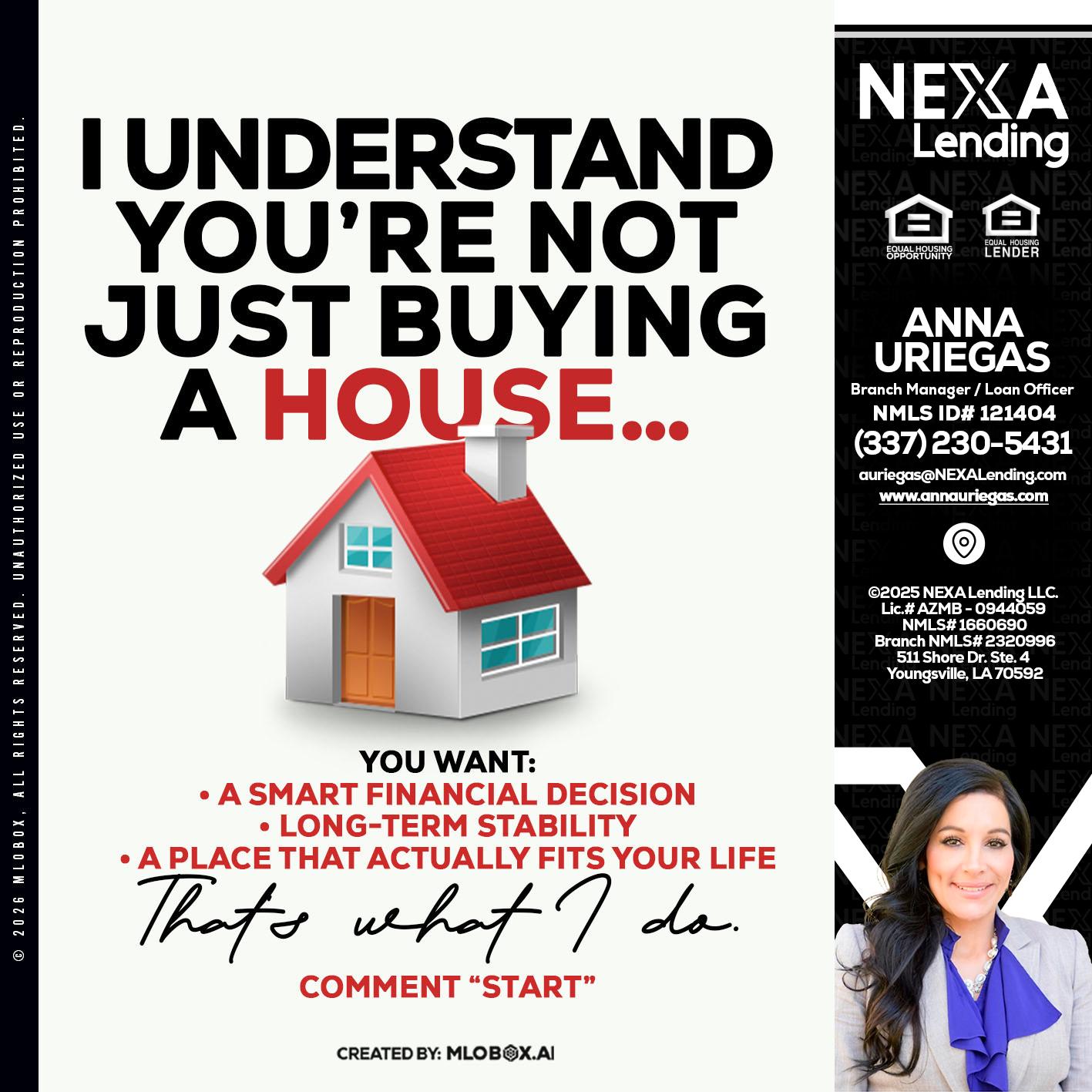 I UNDERSTAND - Anna Uriegas -Loan Officer