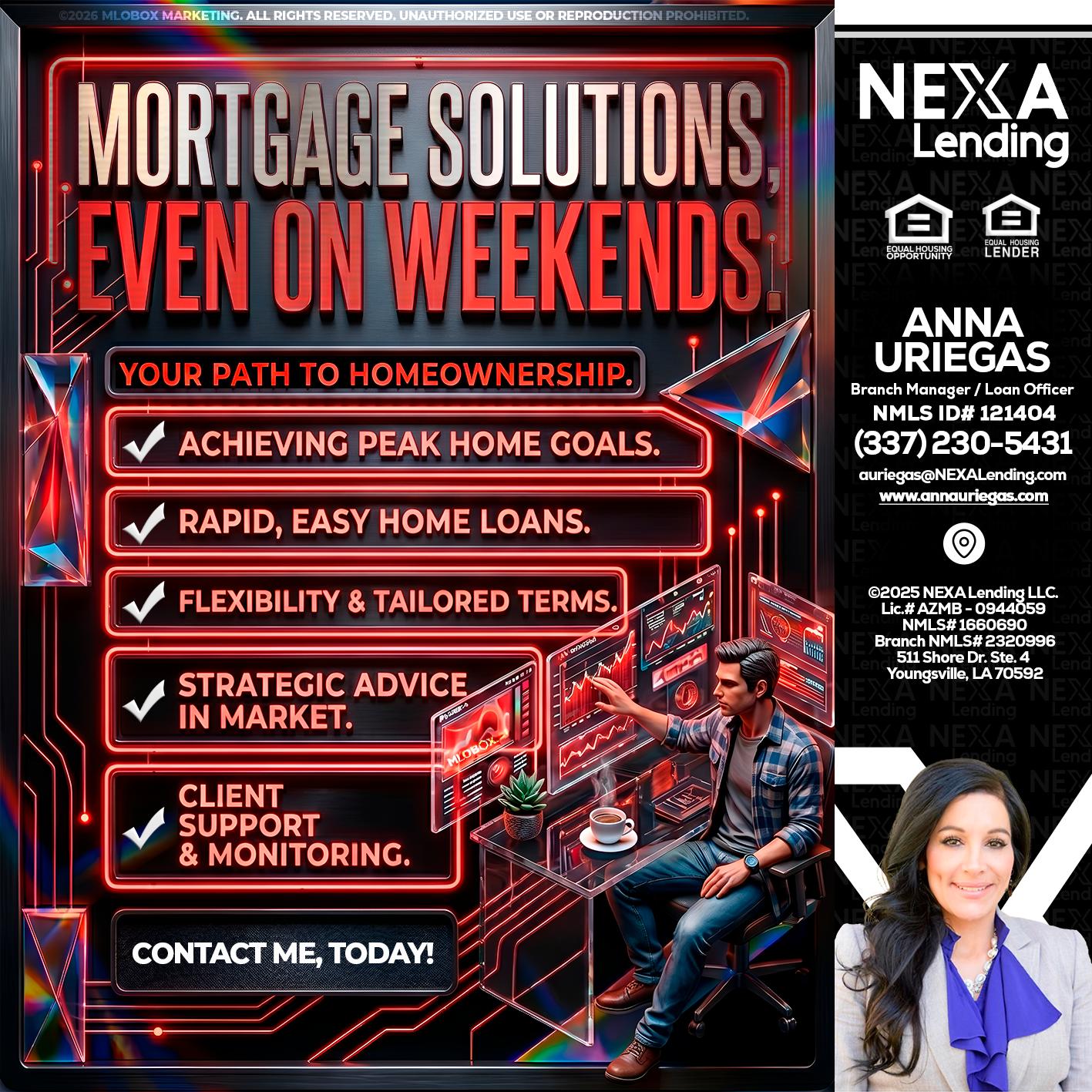 WEEKEND SOLUTIONS - Anna Uriegas -Loan Officer