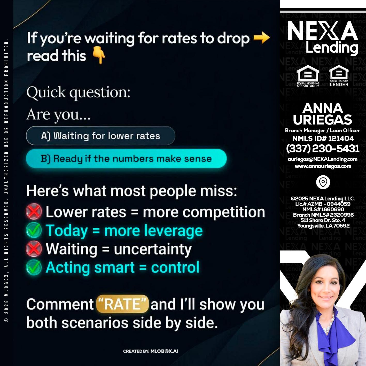 IF YOU ARE - Anna Uriegas -Loan Officer