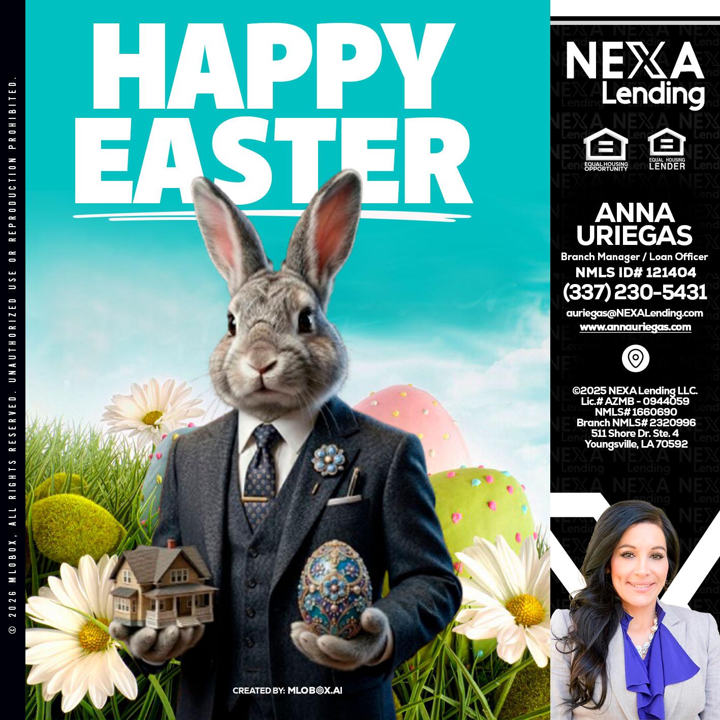 HAPPY EASTER - Anna Uriegas -Loan Officer