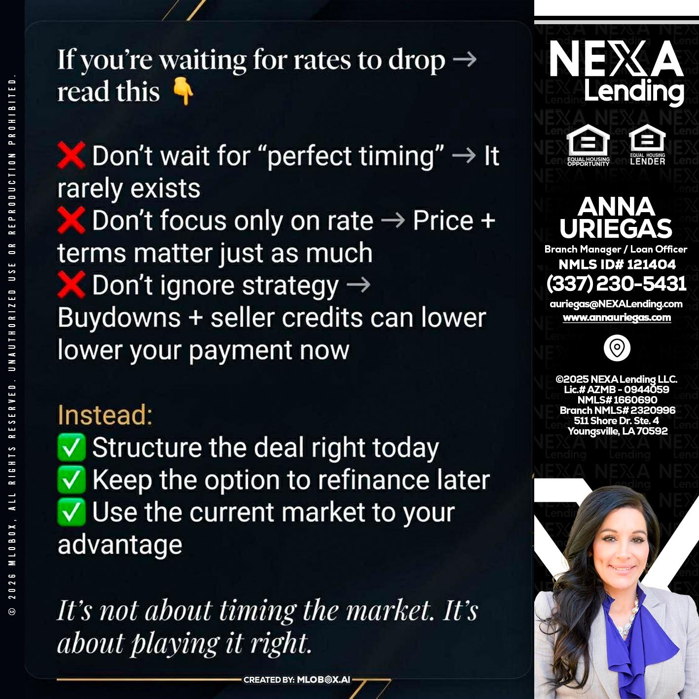 IF YOU ARE - Anna Uriegas -Loan Officer