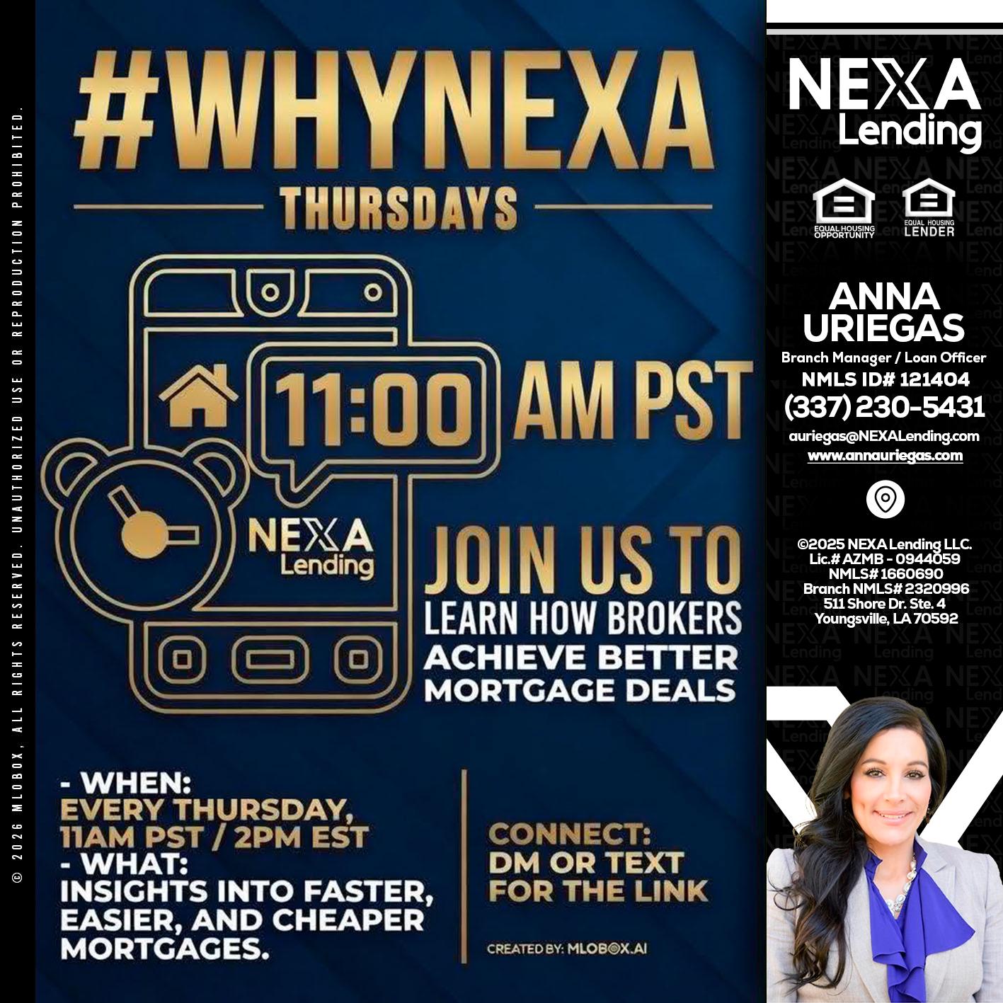 WHY NEXA THURDAYS - Anna Uriegas -Loan Officer