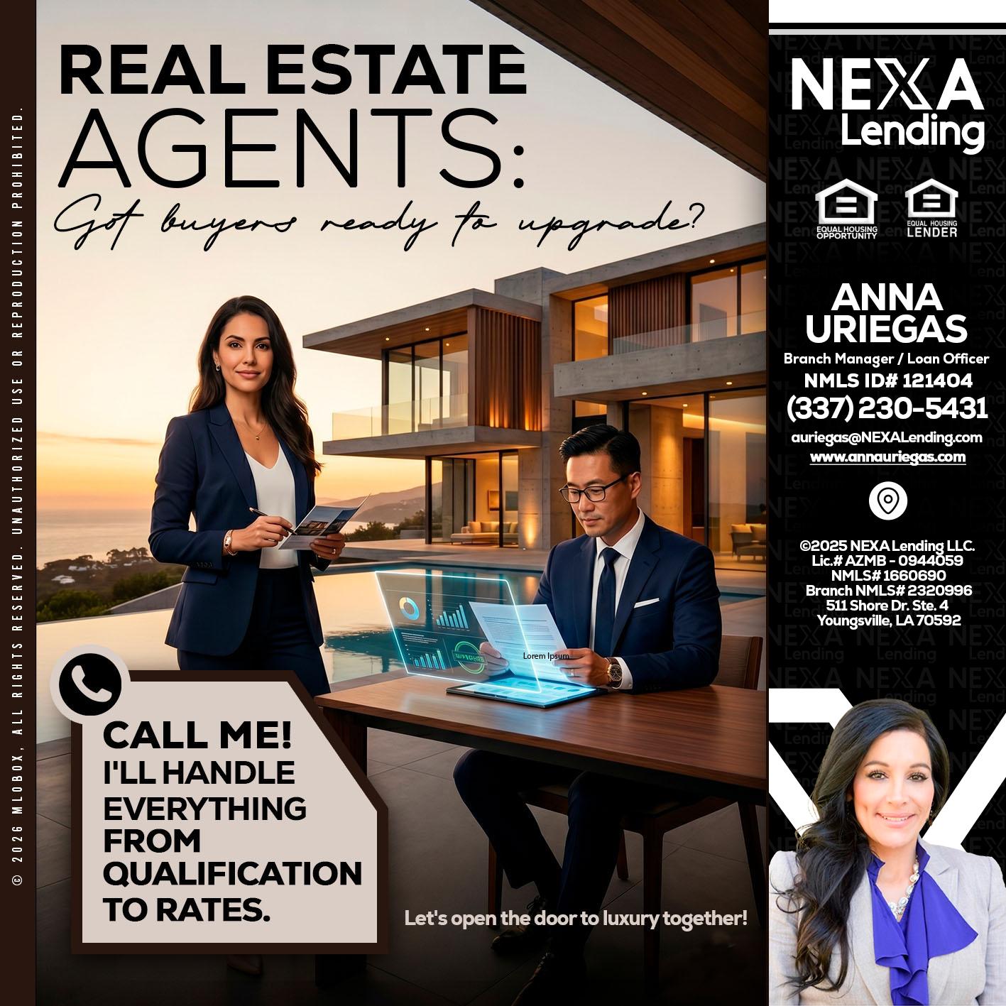REAL ESTATE AGENTS - Anna Uriegas -Loan Officer