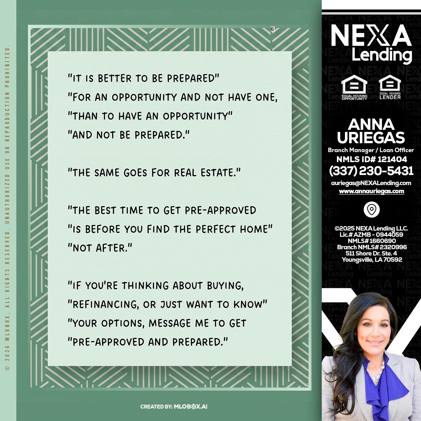 its better - Anna Uriegas -Loan Officer