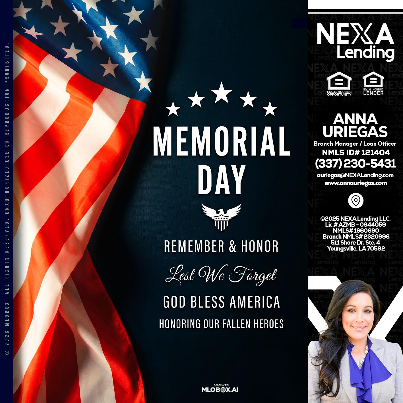 MEMORIAL DAY - Anna Uriegas -Loan Officer