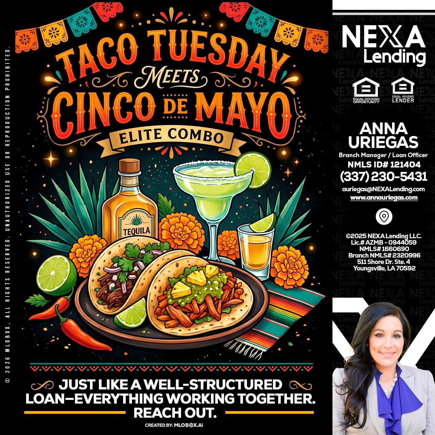 TACO TUESDAY - Anna Uriegas -Loan Officer