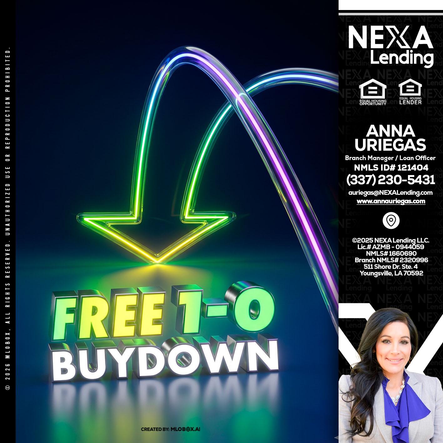FREE 1-0 BUYDOWN - Anna Uriegas -Loan Officer