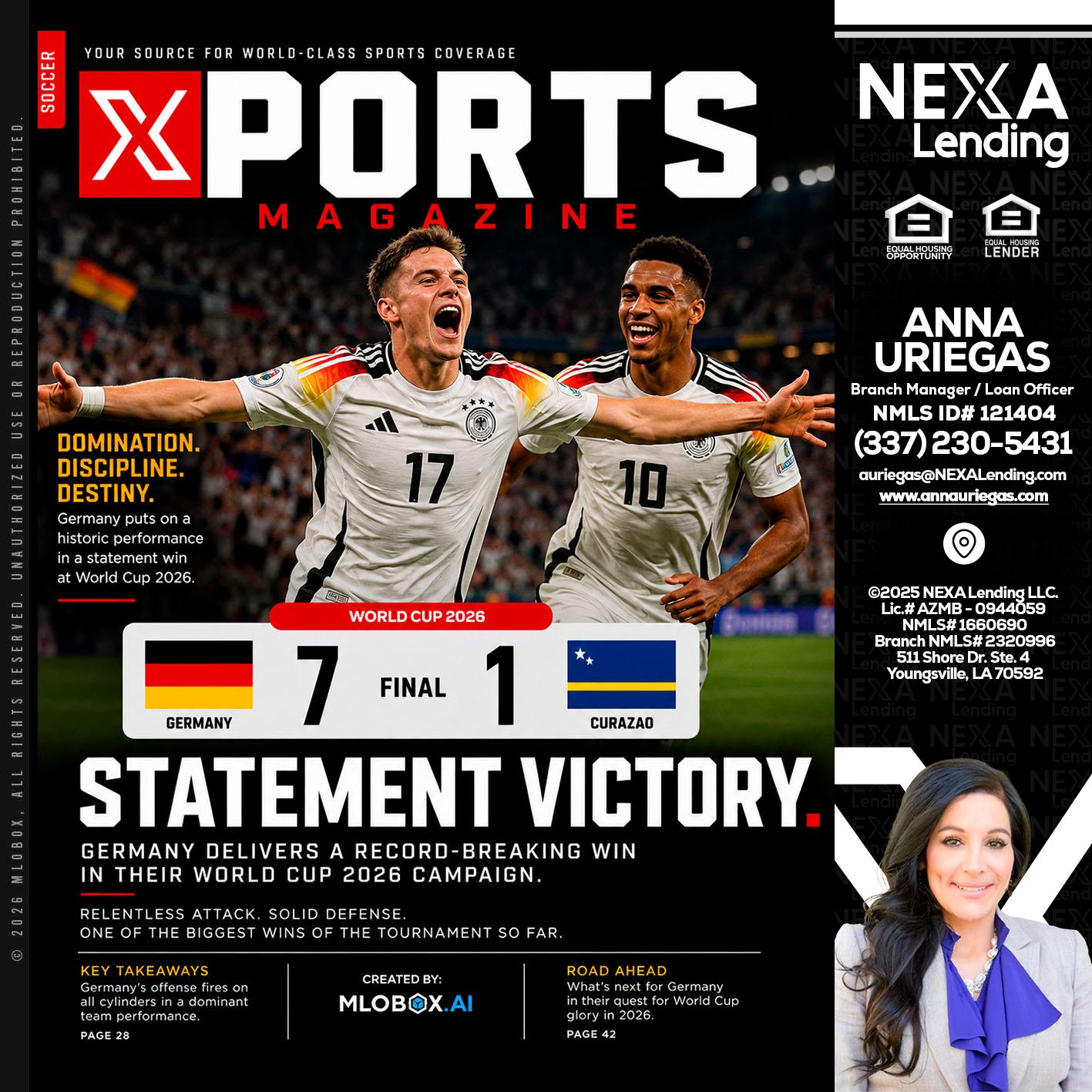 GERMANY VS CURASSAO (7-1) - Anna Uriegas -Loan Officer