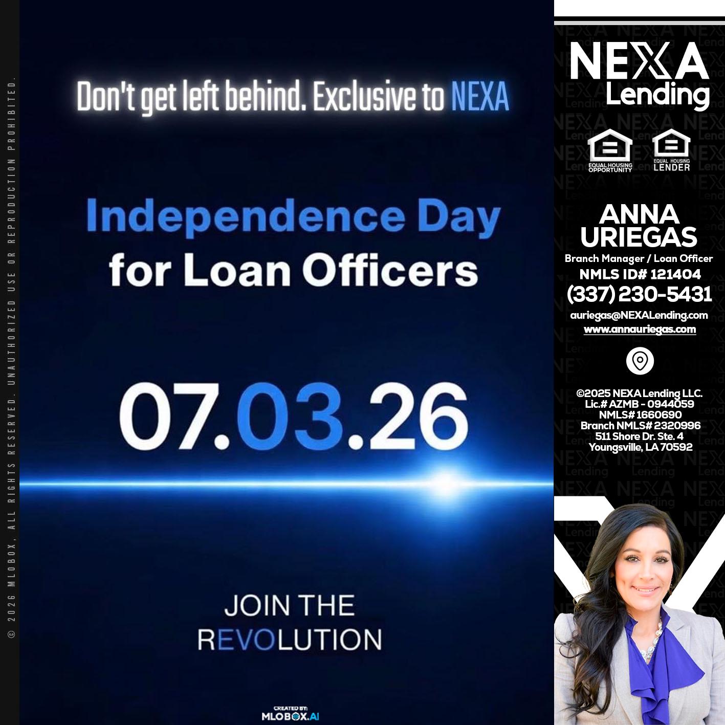 INDEPENDENCE DAY - Anna Uriegas -Loan Officer