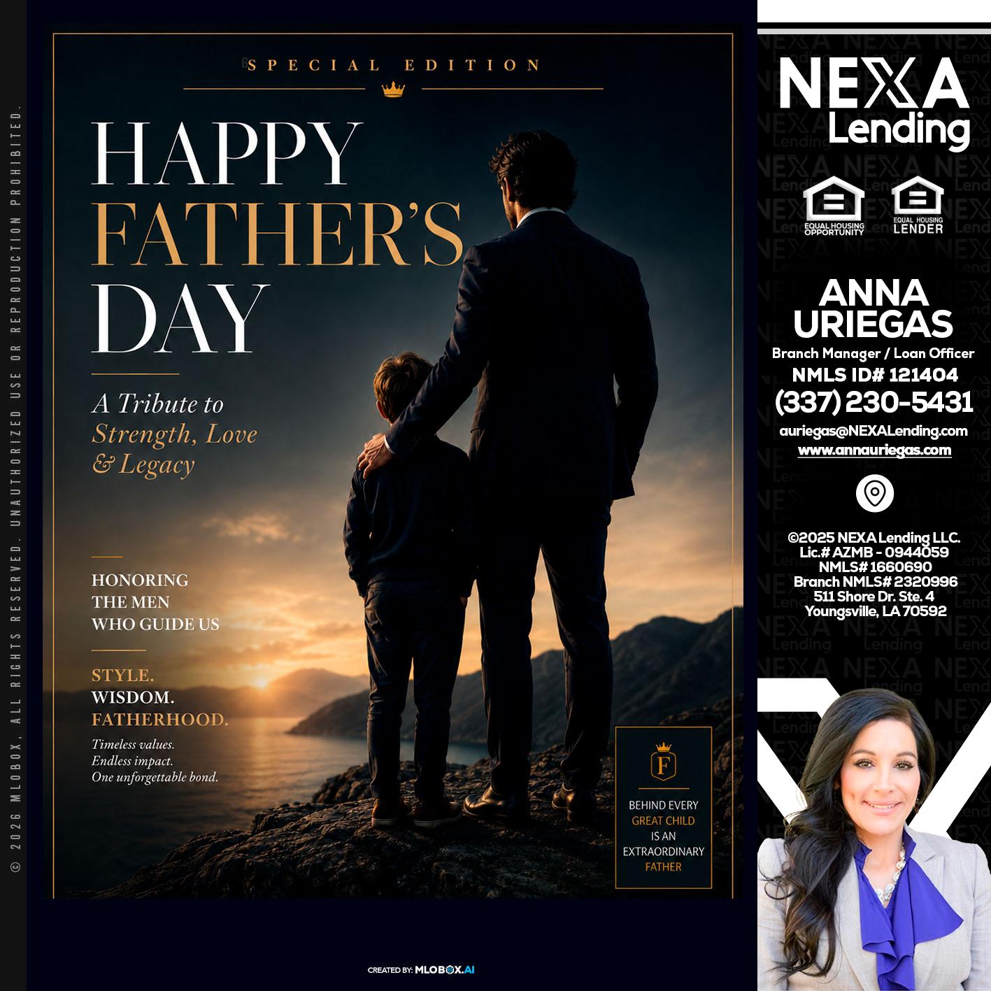 HAPPY FATHERS DAY - Anna Uriegas -Loan Officer